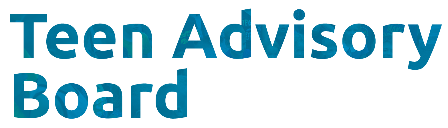 Teen Advisory Board