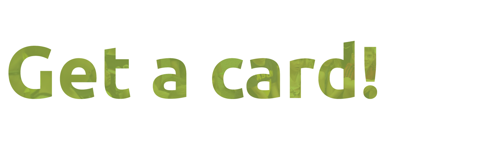 Get a Card