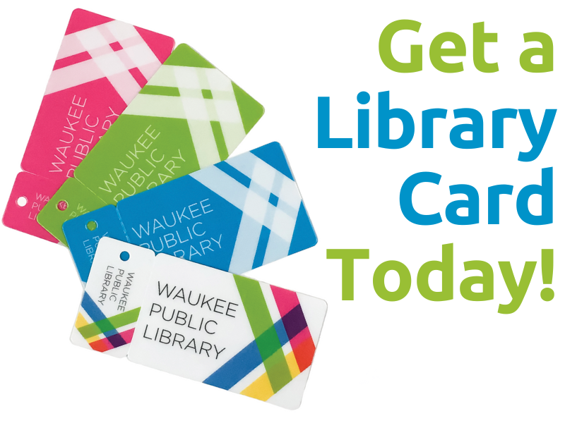 Your Waukee Public Library Card is a Gateway to Endless Possibilities ...