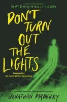 Don&#039;t Turn Out the Lights book cover