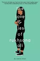 The Love &amp; Lies of Rukhsana Ali book cover
