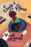 A Soft Place to Land cover