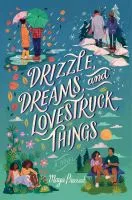 Drizzle dreams and lovestruck things cover