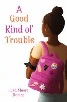  Good Kind of Trouble