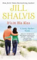 It&#039;s in His Kiss