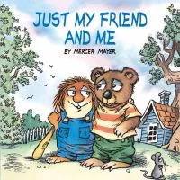 Just My Friend and Me