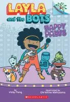 Layla and the Bots