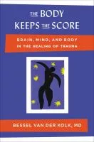 The body keeps the score