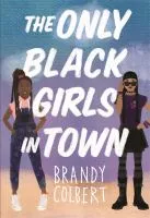 The only black girls in town cover