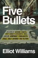 Five bullets