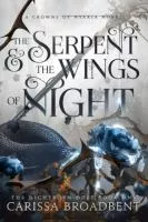 The Serpent &amp; the Wings of Night