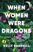 When Women Were Dragons Cover