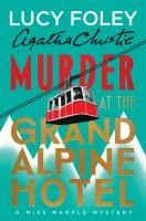 Book Cover: Murder at the Grand Alpine Hotel