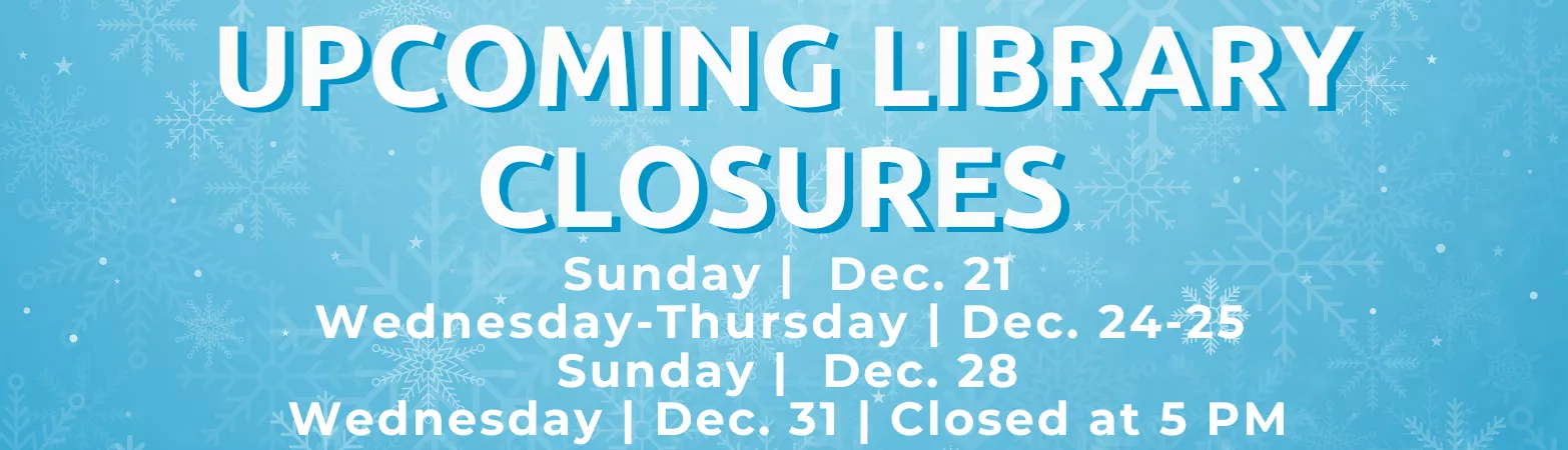 Dec. Closures