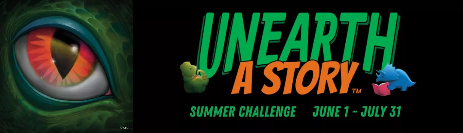 Unearth a Story: Summer Challenge June 1 - July 31